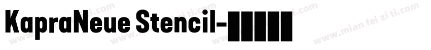 KapraNeue Stencil字体转换